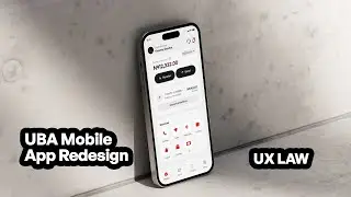 UX Law on UBA Banking Mobile App Home screen redesign.