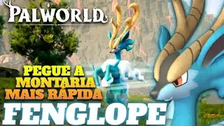PALWORLD - COMO ENCONTRAR E CAPTURAR O FENGLOPE,  3 MOTIVOS PARA ESSA SER A MELHOR MONTARIA 💜