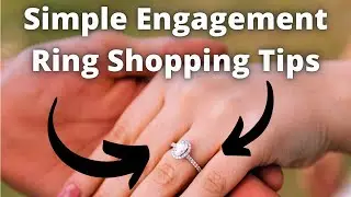 Before you buy an engagement ring ( Buyers guide for 2022 Part 1)