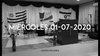 CULTO MIÉRCOLES 01-07-2020