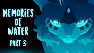 Bad Blood in the River Outro (Memories of Water) || Mistyfoot MAP || Part 3