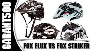 FOX STRIKER VS FOX FLUX обзор и сравнение шлемов!