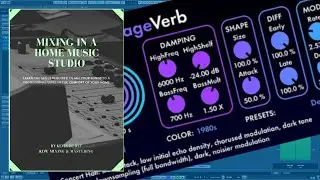 Mixing in a Home Music Studio - 51 Adding Interest