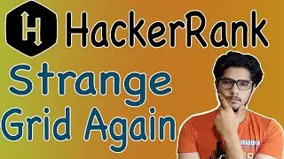 Strange grid again hackerrank solution in C @ BE A GEEK | Hindi |