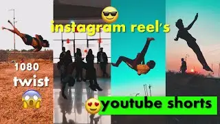 Crazy youtube short's/Instagram reels Flips & tricks