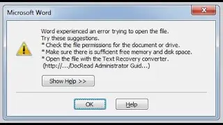 Word experienced an error trying to open the file. Please try the following suggestions
