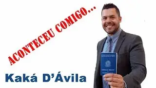Aconteceu comigo... Por Kaká D'Ávila (honestidade e seriedade)