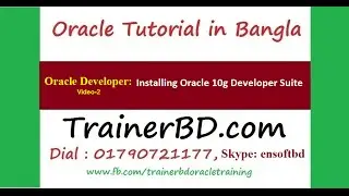 02-Oracle Tutorial in Developer Suite -Installation of Oracle 10g Developer Suite