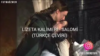 Lizeta Kalimeri - Salomi (Türkçe Çeviri)