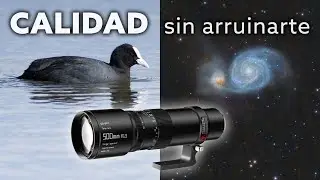 El 500mm ¿DE CALIDAD? más BARATO💸 que existe para FAUNA Y ASTROFOTOGRAFÍA