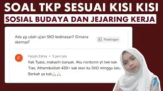 PART 58 FR SOAL SKD CPNS TKP SOSIAL BUDAYA DAN JEJARING KERJA