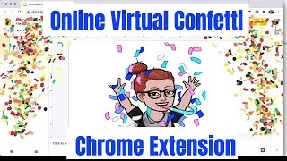 Online Confetti | Create Excitement and Celebrate with Virtual Confetti using Chrome Extension
