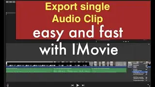 IMovie Tutorial: How to Export Audio Clip thats separated in I-Movie   easy and Fast