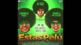 Frankie Boy Ft.Jowell-Estas Pelu Audio Prod Dj Dicky No Fear & Dj Gol2 The Avenger