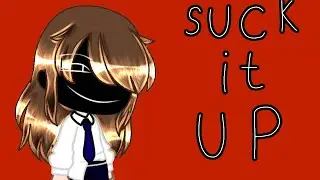 Гача клип к песне:Suck it up     @Star_Mia-1