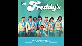 LOS FREDDYS - El Cobarde (HQ)