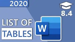 How to Insert a List of Tables in Word - 8.4 Master Course (2020 HD)