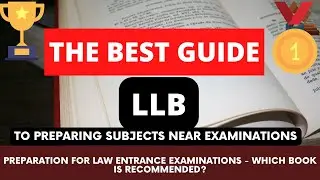 The Best Guide to preparing LLB subjects near examinations ,  