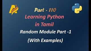 Python Programming in Tamil | Random Module Part - 1 with Examples