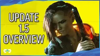 Cyberpunk 1.5 patch - IS IT GOOD? FIXED? AWFUL?