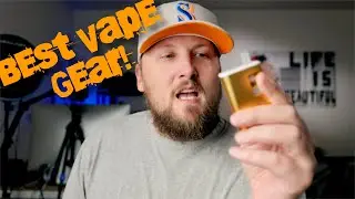 Best Vape Gear Of The Last Year!