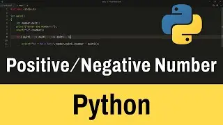Python Example Program to Check Entered Number is Positive Negative or Zero