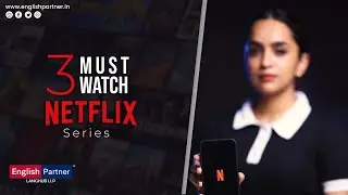 Learn English with Netflix🍿 | English Partner | Learn English Online