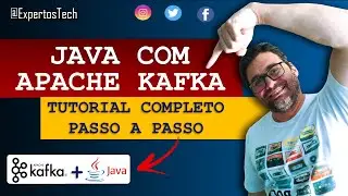 Como conectar o JAVA com o APACHE KAFKA | PARTE 4