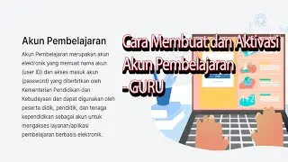 Cara Download dan Aktivasi Akun Pembelajaran Guru