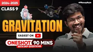 Gravitation in One Shot Easiest & Funniest Explanation with Questions - Class 9 Full Chapter | Hindi