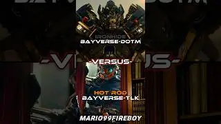 IRONHIDE BAYVERSE-DOTM 🆚 HOT ROD BAYVERSE-TLK #transformers #edit