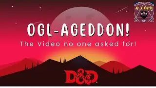OGL AGEDDON!