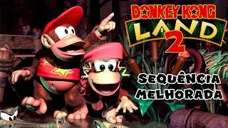 DONKEY KONG LAND 2 COPIA MAS NÃO FAZ IGUAL - Review