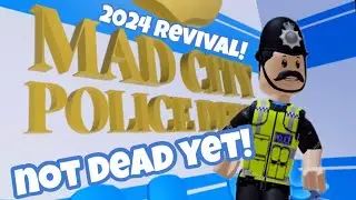 Police claim Mad City Roblox is not dead!