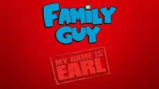 My Name is Earl Reference in Family Guy