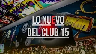 Un lugar con historia y tradición @Club 15 en Ciudad Juárez