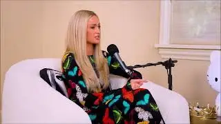 Paris Hilton talks about Britney Spears and Lindsay Lohan