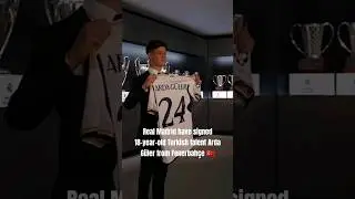 Real Madrid sign 'Turkish Messi' Arda Güler in €30m transfer from Fenerbahçe #realmadrid #ardagüler