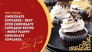 Chocolate Cupcakes - BEST EVER CHOCOLATE CUPCAKES RECIPE - Moist Fluffy Chocolate Cupcakes