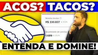 What are ACOS and TACOS on Mercado Livre? [QUICK GUIDE]