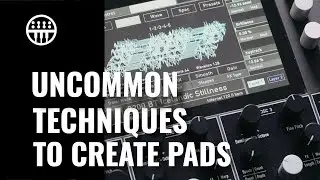 Creating Pads with Different Synths | Thomann