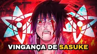 A VINGANÇA DE SASUKE CONTRA MADARA | Naruto Shippuden