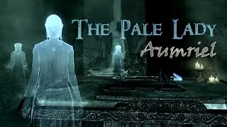 Aumriel, The Pale Lady | Skyrim Build Guide