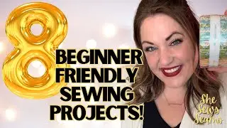 8 Super Easy Beginner Sewing Projects You Can Make Today!