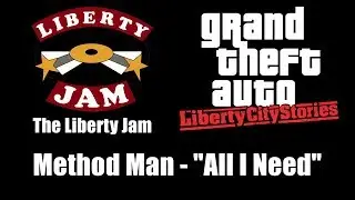 GTA: Liberty City Stories - The Liberty Jam | Method Man - 