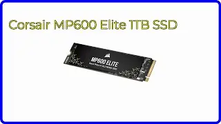 BEWERTUNG (2024): Corsair MP600 Elite 1TB SSD. WESENTLICHE Einzelheiten