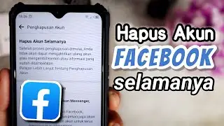 Cara Menghapus Akun Facebook Selamanya