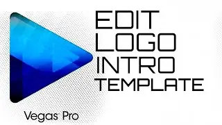 HOW TO EDIT A INTRO TEMPLATE IN SONY VEGAS PRO | EASY TUTORIAL