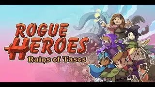 Rogue Heroes Ruins of Tasos. Геймплей.