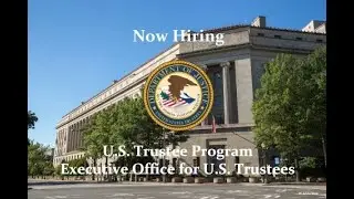 Employer Spotlight: U.S. Trustee Program